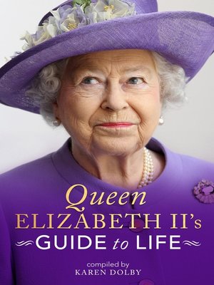 cover image of Queen Elizabeth II's Guide to Life